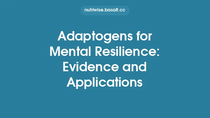 Adaptogens for Mental Resilience: Evidence and Applications Thumbnail