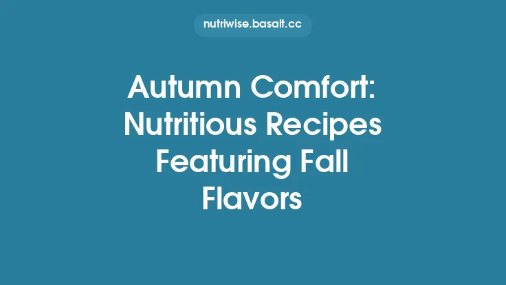 Autumn Comfort: Nutritious Recipes Featuring Fall Flavors Thumbnail