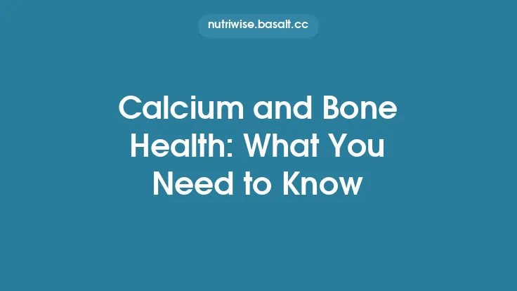 Calcium and Bone Health: What You Need to Know Thumbnail