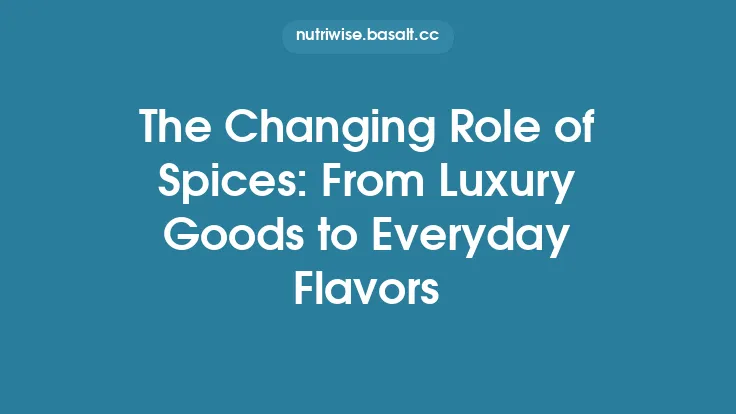 The Changing Role of Spices: From Luxury Goods to Everyday Flavors Thumbnail