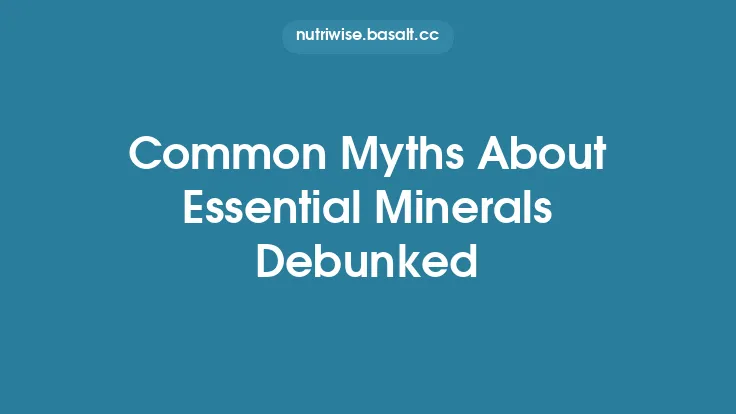 Common Myths About Essential Minerals Debunked Thumbnail
