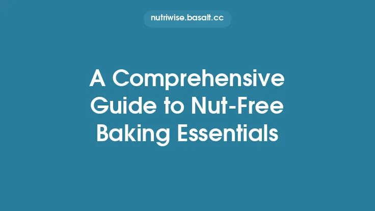 A Comprehensive Guide to Nut‑Free Baking Essentials Thumbnail