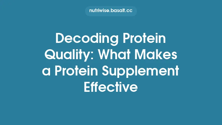 Decoding Protein Quality: What Makes a Protein Supplement Effective Thumbnail
