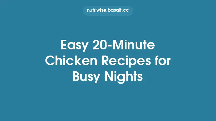 Easy 20‑Minute Chicken Recipes for Busy Nights Thumbnail