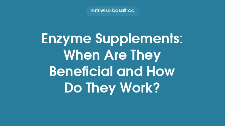 Enzyme Supplements: When Are They Beneficial and How Do They Work? Thumbnail