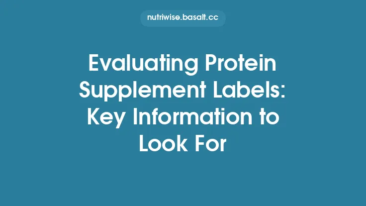 Evaluating Protein Supplement Labels: Key Information to Look For Thumbnail