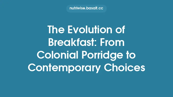 The Evolution of Breakfast: From Colonial Porridge to Contemporary Choices Thumbnail
