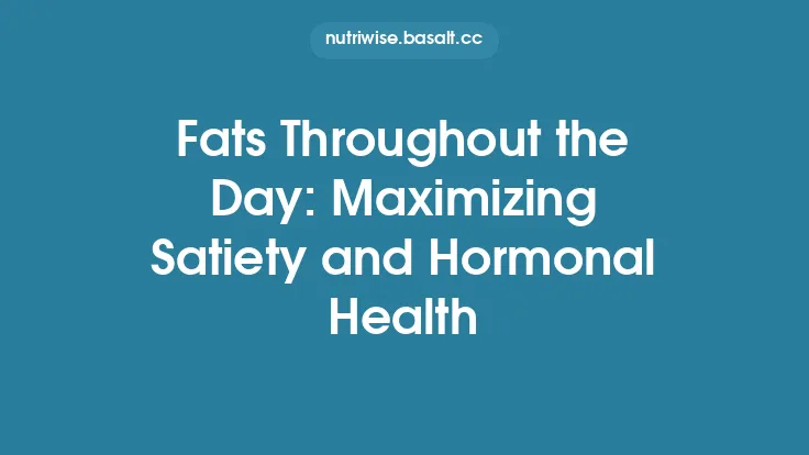 Fats Throughout the Day: Maximizing Satiety and Hormonal Health Thumbnail