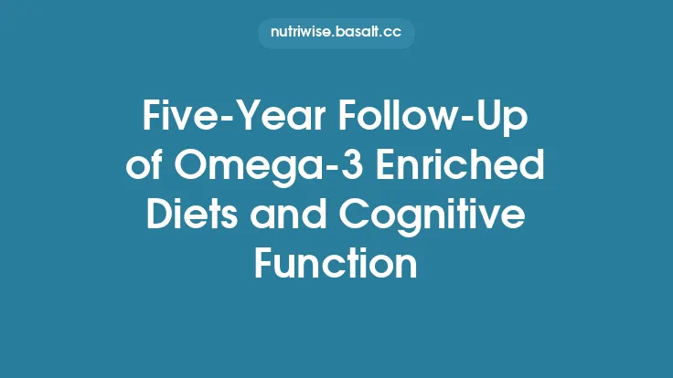Five-Year Follow-Up of Omega-3 Enriched Diets and Cognitive Function Thumbnail
