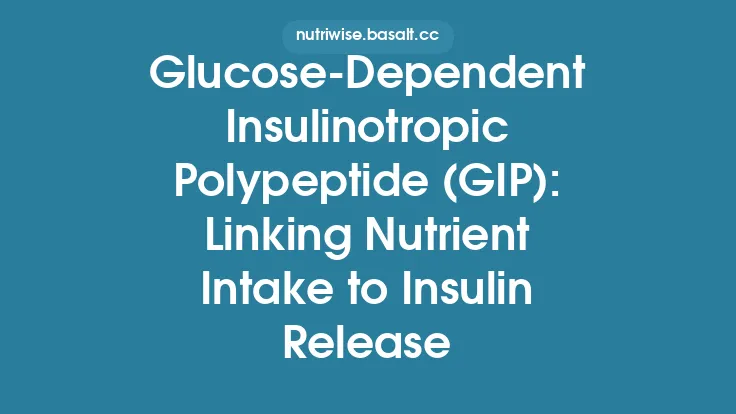 Glucose‑Dependent Insulinotropic Polypeptide (GIP): Linking Nutrient Intake to Insulin Release Thumbnail