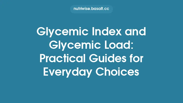 Glycemic Index and Glycemic Load: Practical Guides for Everyday Choices Thumbnail