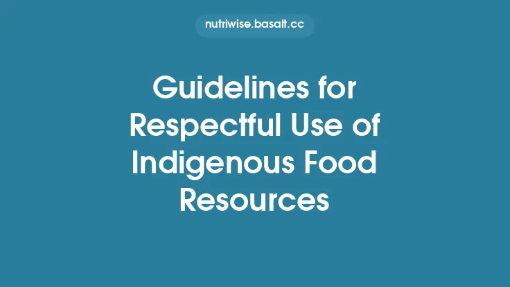 Guidelines for Respectful Use of Indigenous Food Resources Thumbnail