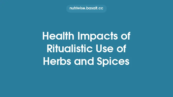 Health Impacts of Ritualistic Use of Herbs and Spices Thumbnail