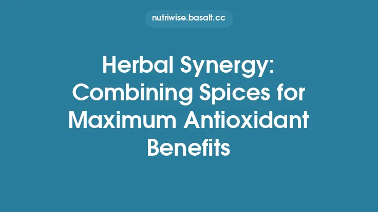 Herbal Synergy: Combining Spices for Maximum Antioxidant Benefits Thumbnail