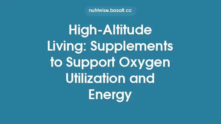 High‑Altitude Living: Supplements to Support Oxygen Utilization and Energy Thumbnail