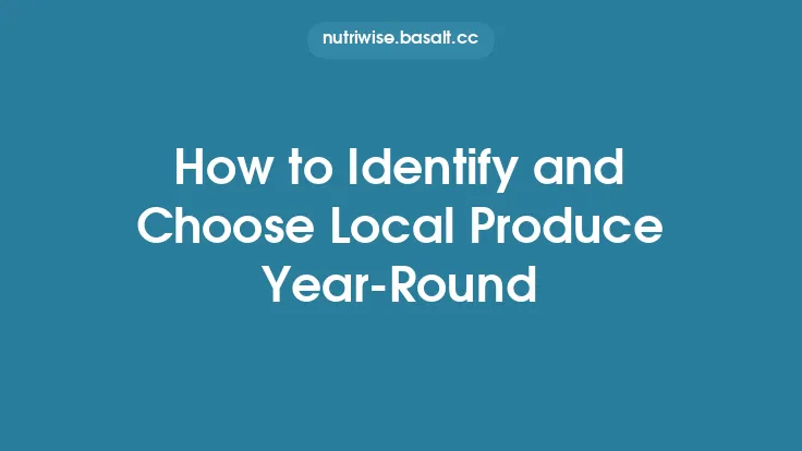 How to Identify and Choose Local Produce Year-Round Thumbnail