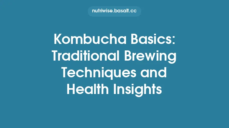 Kombucha Basics: Traditional Brewing Techniques and Health Insights Thumbnail