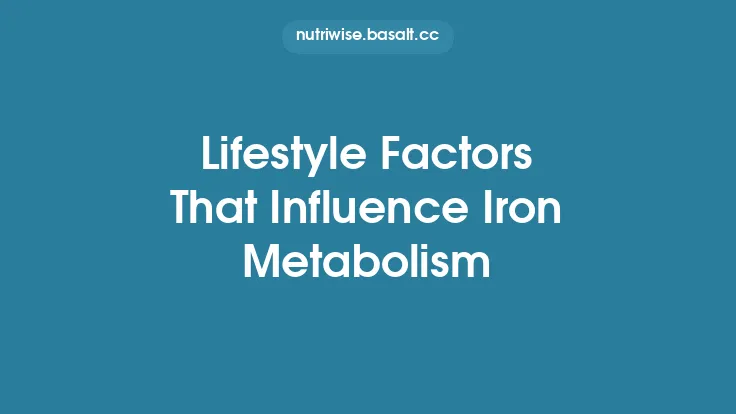 Lifestyle Factors That Influence Iron Metabolism Thumbnail