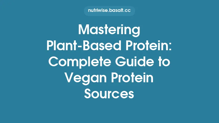 Mastering Plant-Based Protein: Complete Guide to Vegan Protein Sources Thumbnail