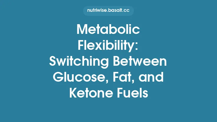 Metabolic Flexibility: Switching Between Glucose, Fat, and Ketone Fuels Thumbnail
