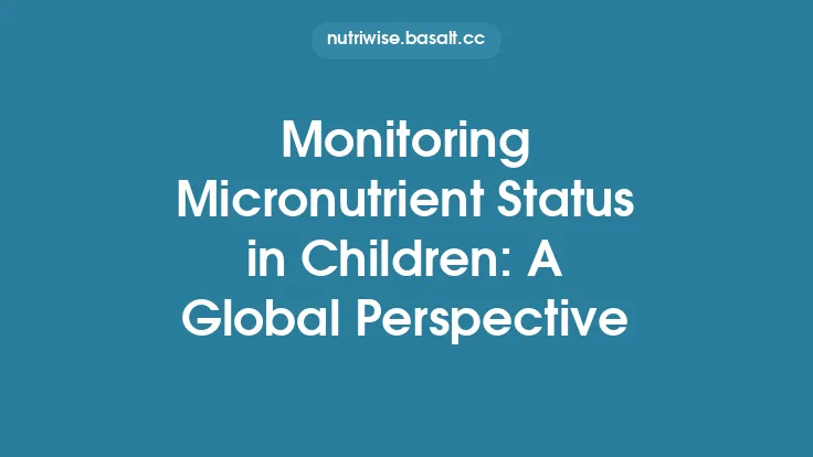 Monitoring Micronutrient Status in Children: A Global Perspective Thumbnail