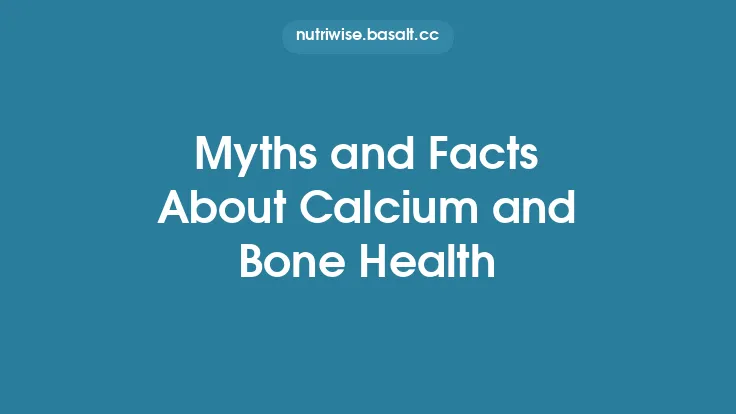 Myths and Facts About Calcium and Bone Health Thumbnail