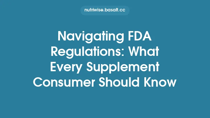 Navigating FDA Regulations: What Every Supplement Consumer Should Know Thumbnail