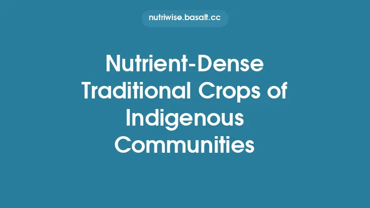 Nutrient-Dense Traditional Crops of Indigenous Communities Thumbnail