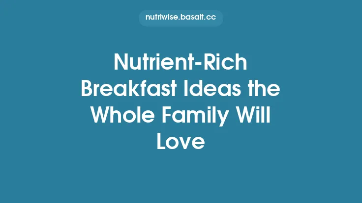 Nutrient‑Rich Breakfast Ideas the Whole Family Will Love Thumbnail