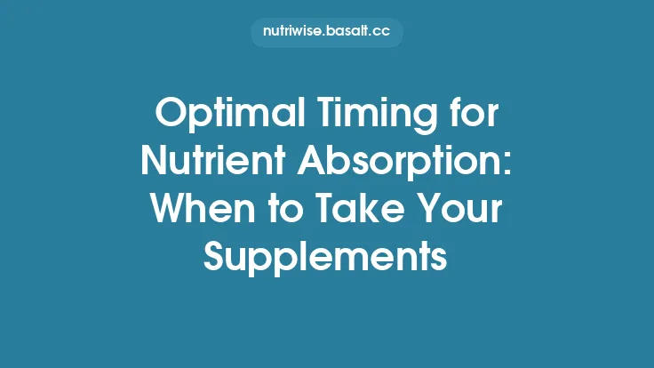 Optimal Timing for Nutrient Absorption: When to Take Your Supplements Thumbnail