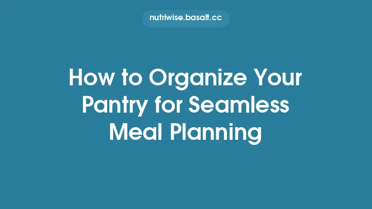 How to Organize Your Pantry for Seamless Meal Planning Thumbnail