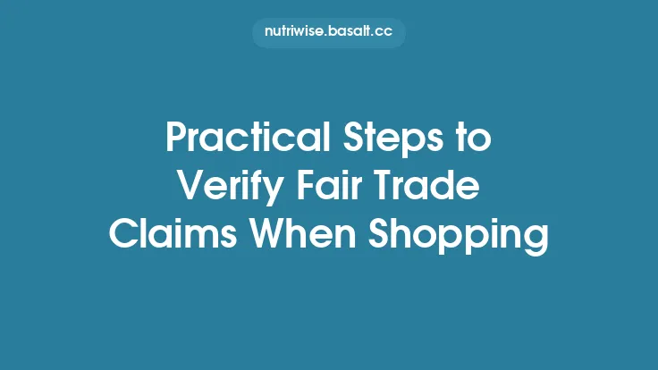 Practical Steps to Verify Fair Trade Claims When Shopping Thumbnail