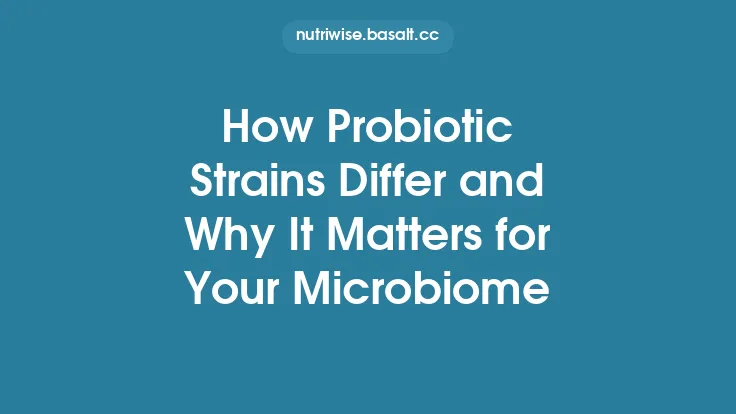 How Probiotic Strains Differ and Why It Matters for Your Microbiome Thumbnail