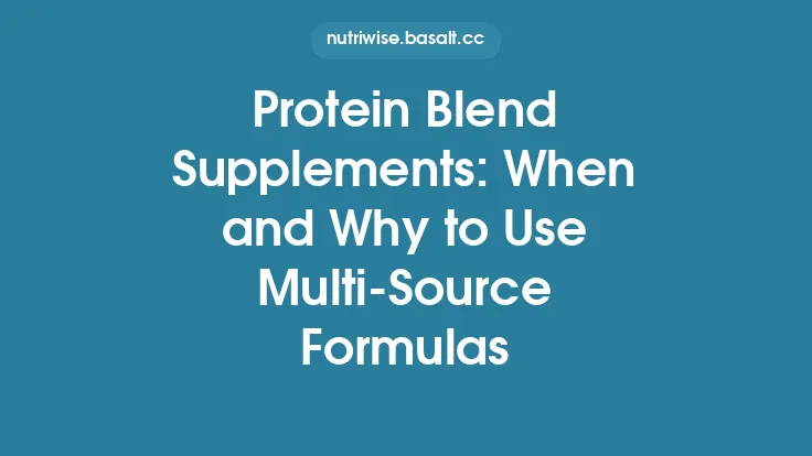 Protein Blend Supplements: When and Why to Use Multi-Source Formulas Thumbnail