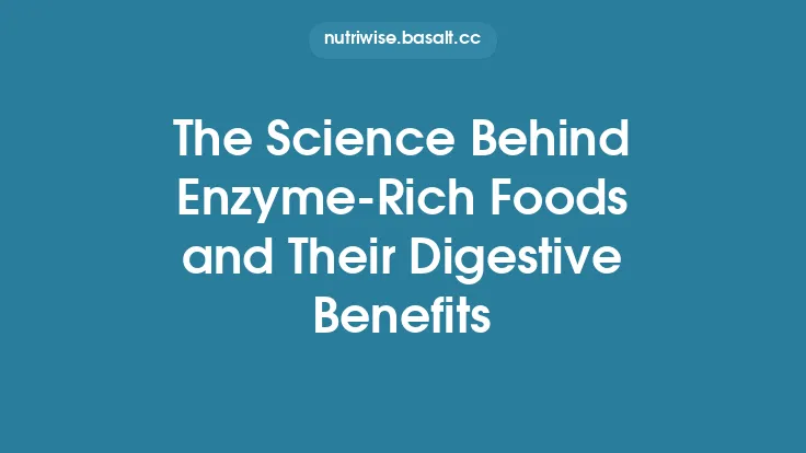 The Science Behind Enzyme‑Rich Foods and Their Digestive Benefits Thumbnail