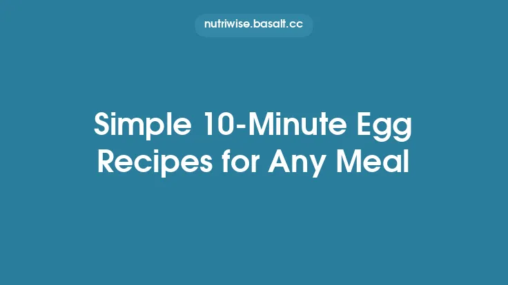 Simple 10‑Minute Egg Recipes for Any Meal Thumbnail