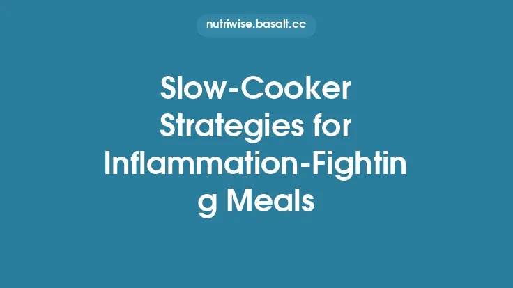 Slow‑Cooker Strategies for Inflammation‑Fighting Meals Thumbnail