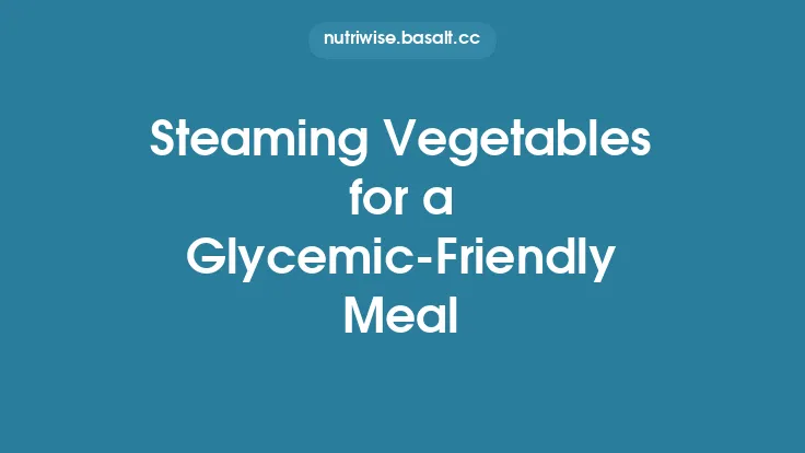 Steaming Vegetables for a Glycemic‑Friendly Meal Thumbnail