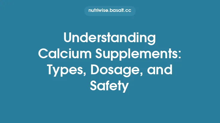 Understanding Calcium Supplements: Types, Dosage, and Safety Thumbnail