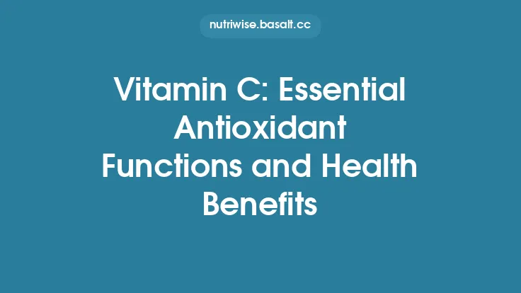 Vitamin C: Essential Antioxidant Functions and Health Benefits Thumbnail