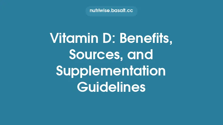 Vitamin D: Benefits, Sources, and Supplementation Guidelines Thumbnail