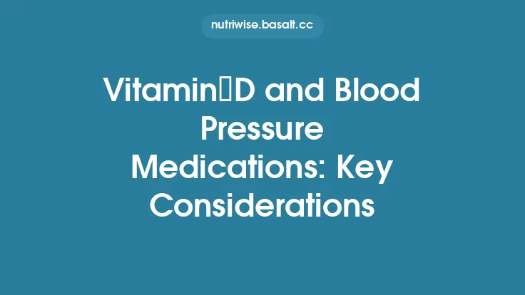 Vitamin D and Blood Pressure Medications: Key Considerations Thumbnail