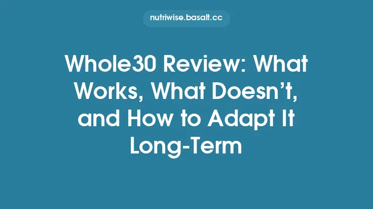 Whole30 Review: What Works, What Doesn’t, and How to Adapt It Long‑Term Thumbnail