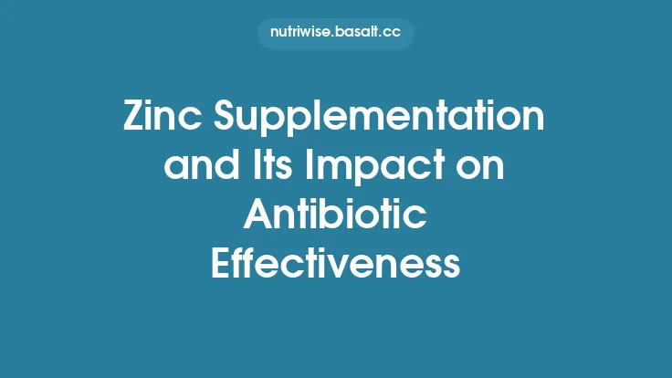 Zinc Supplementation and Its Impact on Antibiotic Effectiveness Thumbnail